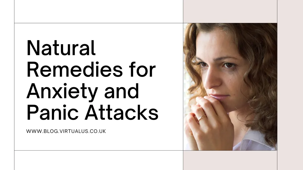 06 Natural Remedies for Anxiety and Panic Attacks